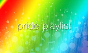 Pride Playlist