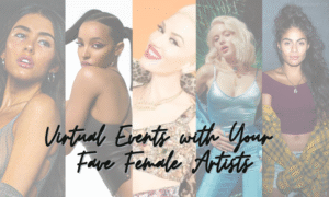5 virtual events with your fave female artists this March