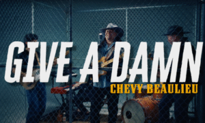 Chevy Beaulieu gets rowdy in high-octane “Give A Damn” music video