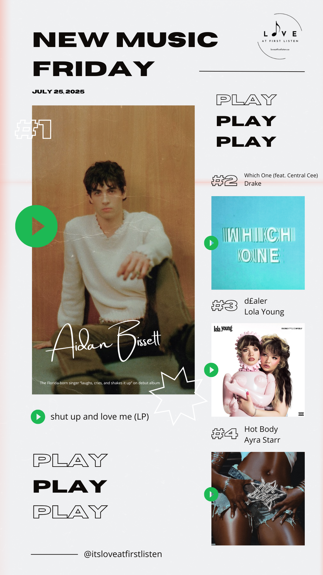 Graphic rounding up the best New Music Friday releases from July 25, 2025, including Aidan Bissett's debut album (left), Drake and Central Cee's new collab (top right), Lola Young's new single (middle right), and Ayra Starr's new single (bottom right)